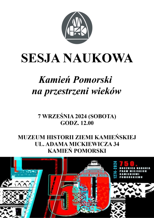 Sesja naukowa "Kamień Pomorski na przestrzeni wieków"