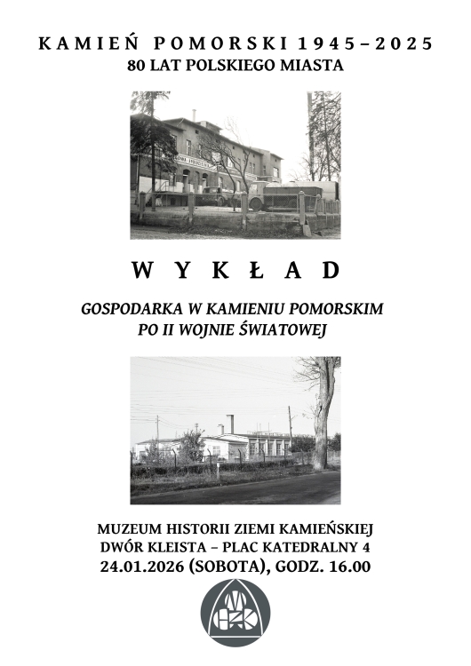 Wykład "Gospodarka w Kamieniu Pomorskim po II wojnie światowej" 