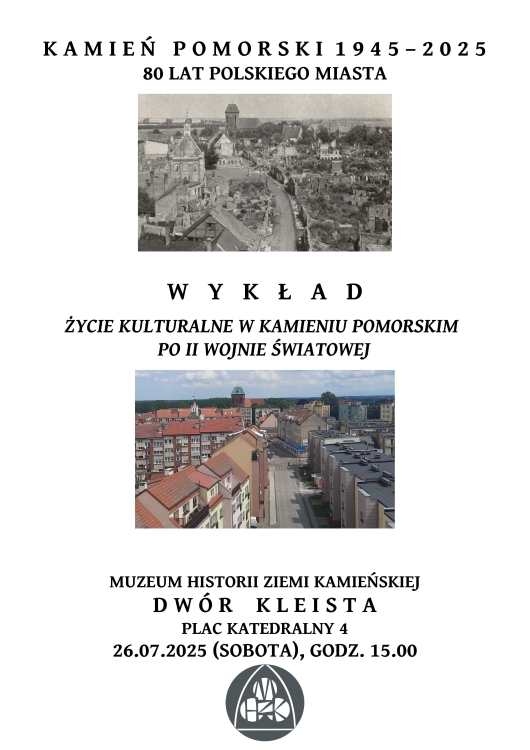 Wykład "Życie kulturalne w Kamieniu Pomorskim po II wojnie światowej" w MHZK