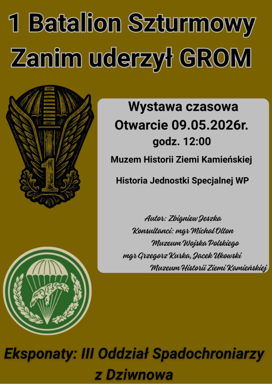 "1 Batalion Szturmowy. Zanim uderzył GROM" zaproszenie na wystawę